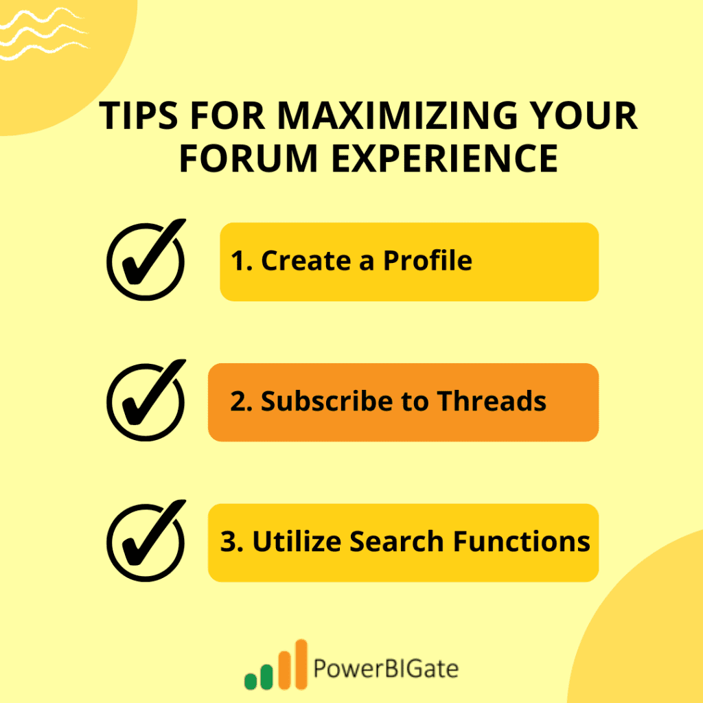 Tips for Maximizing Your Forum Experience