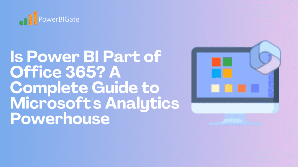 is power bi part of office 365 Feature image